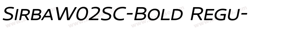 SirbaW02SC-Bold Regu字体转换
